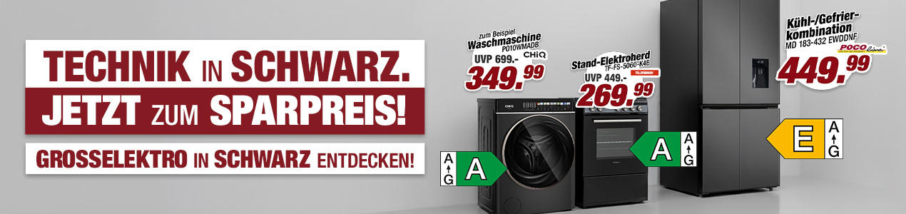 Werbebanner mit Text 'TECHNIK IN SCHWARZ. JETZT ZUM SPARPREIS! GROSSELEKTRO IN SCHWARZ ENTDECKEN!' und Abbildungen von schwarzer Waschmaschine, Trockner und Kühl-Gefrier-Kombination mit Preisen und Energieeffizienzklassen.
