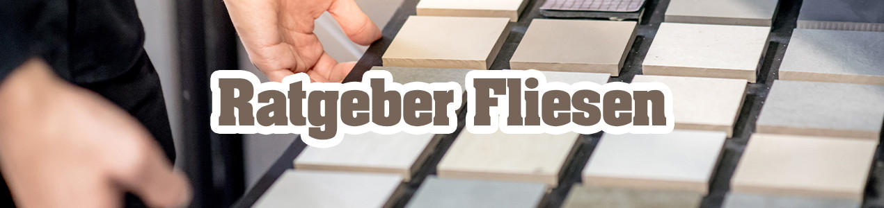 KG_Landingpage_bodenbelaege_fliesen_uebersichtsseite_1270x300_iStock_Zephyr18.jpg
