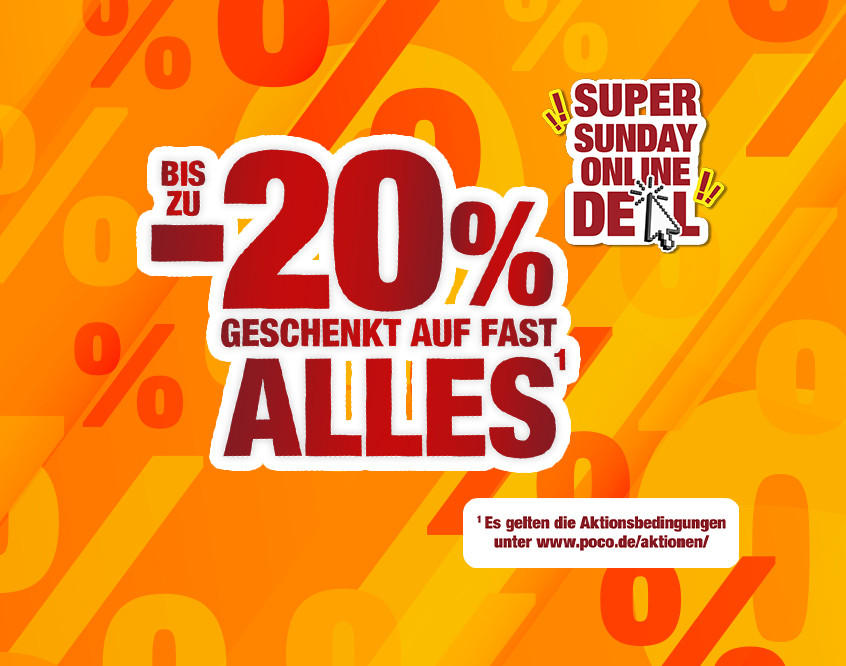 bis zu 20% geschenkt auf fast Alles - Super Sunday Online Deal