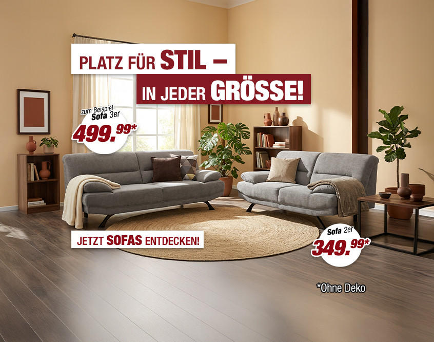 Platz für Stil in jeder Größe - Jetzt Sofas entdecken 