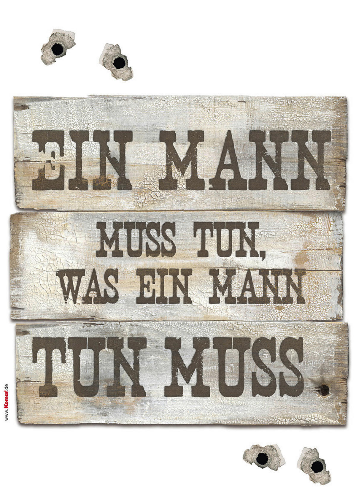 Komar Wandtattoo Ein Mann muss tun Sprüche Ein Mann muss tun B/L: ca. 50x70 cm Ein Mann muss tun - (50,00/70,00cm) - Komar