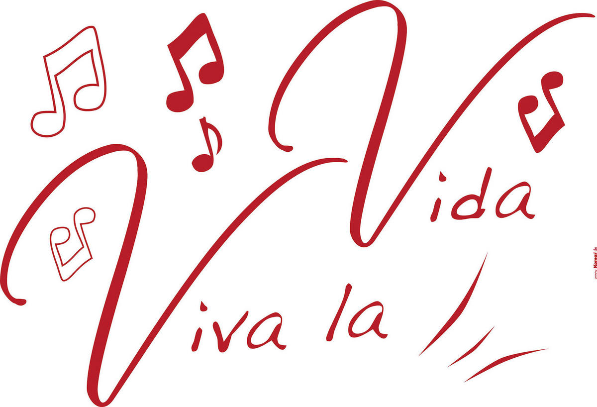 Komar Wandtattoo Viva la Vida  Viva la Vida B/L: ca. 100x70 cm Viva la Vida - (100,00/70,00cm) - Komar